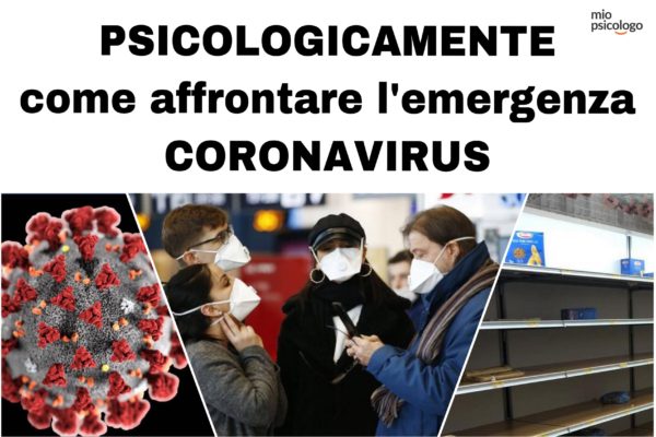 Psicologicamente come affrontare Coronavirus